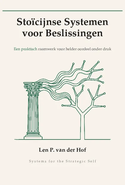 Stoïcijnse Systemen voor Beslissingen
