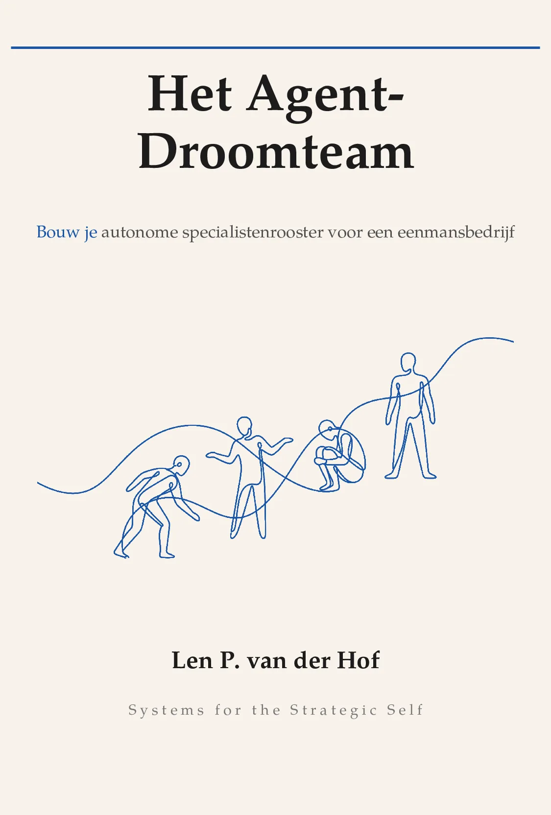 Het agent-droomteam
