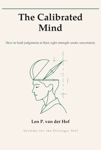 The Calibrated Mind