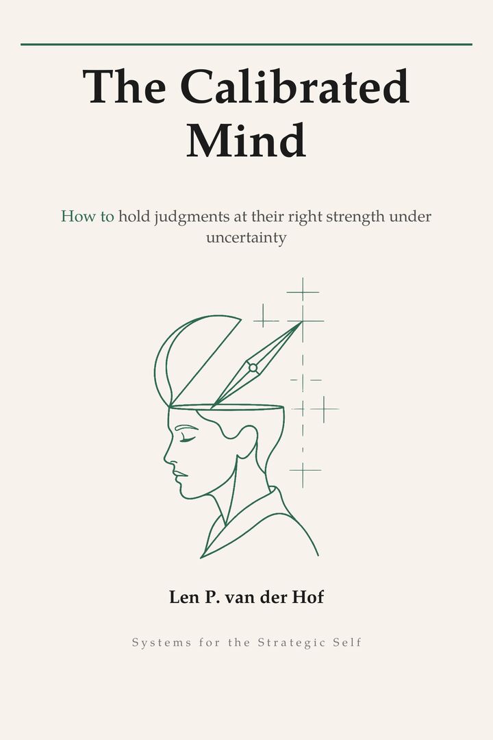 The Calibrated Mind