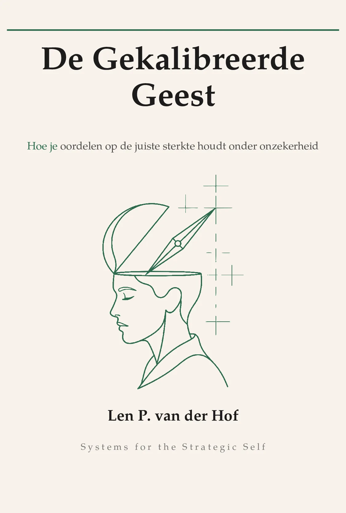De gekalibreerde geest