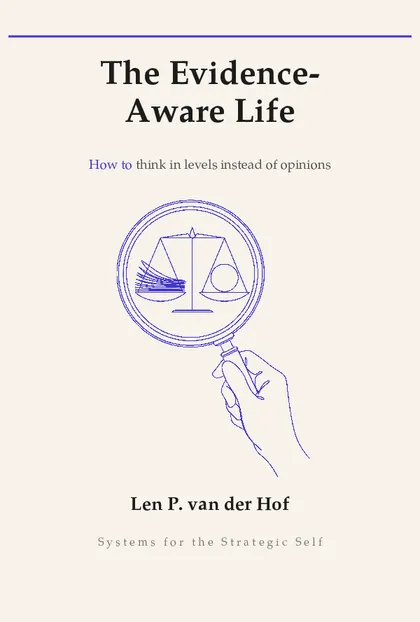 The Evidence-Aware Life