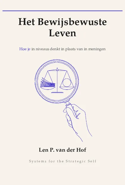 Het Bewijsbewuste Leven