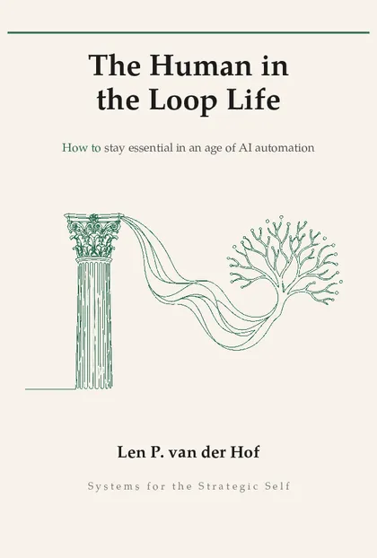 The Human-in-the-Loop Life