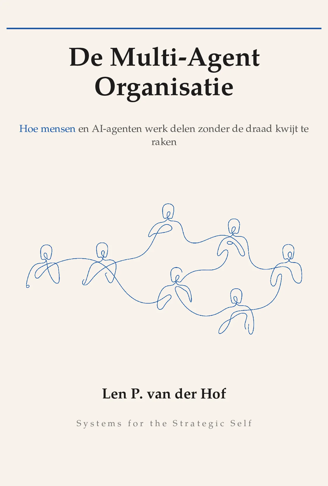De Multi-Agent Organisatie