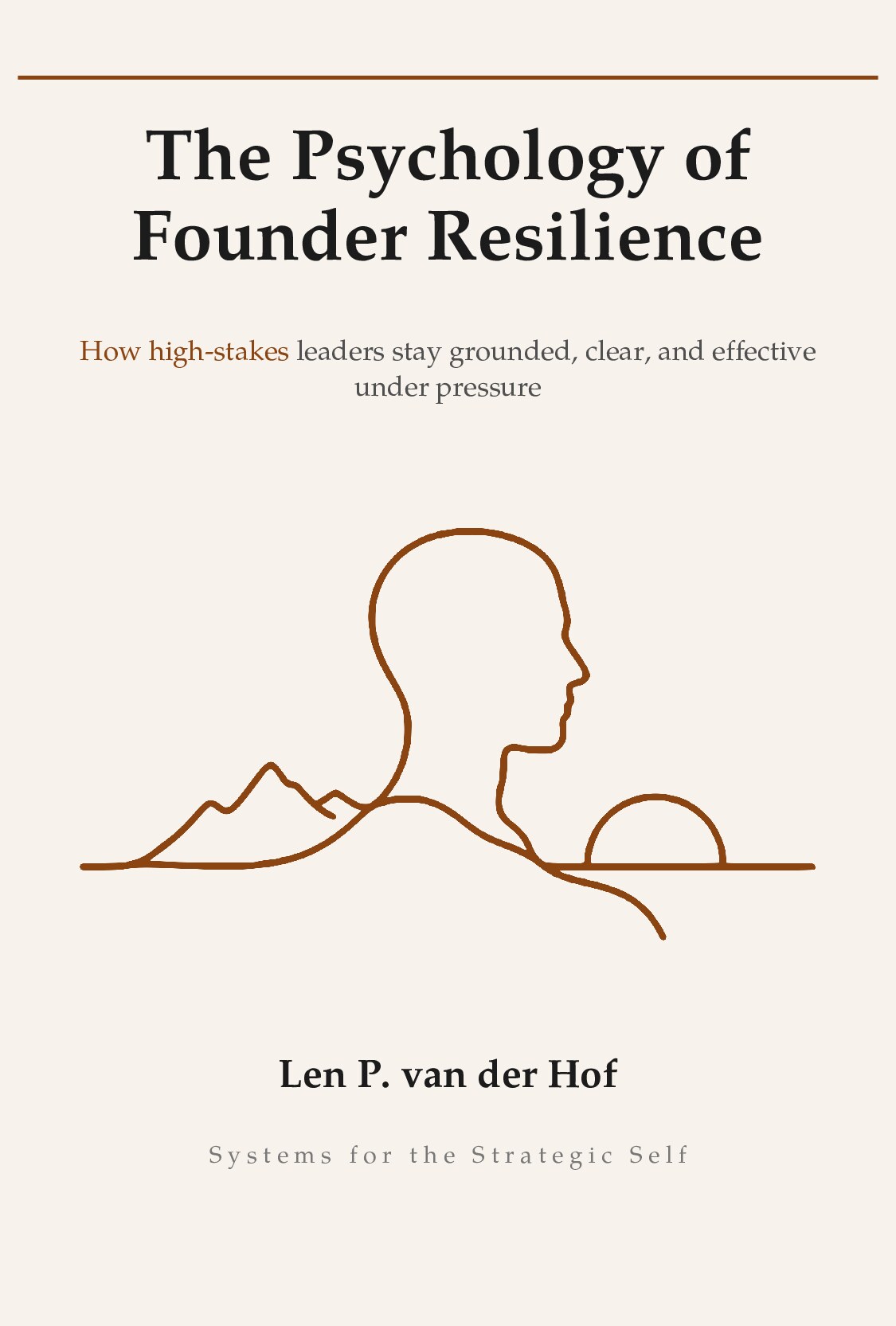 The Psychology of Founder Resilience
