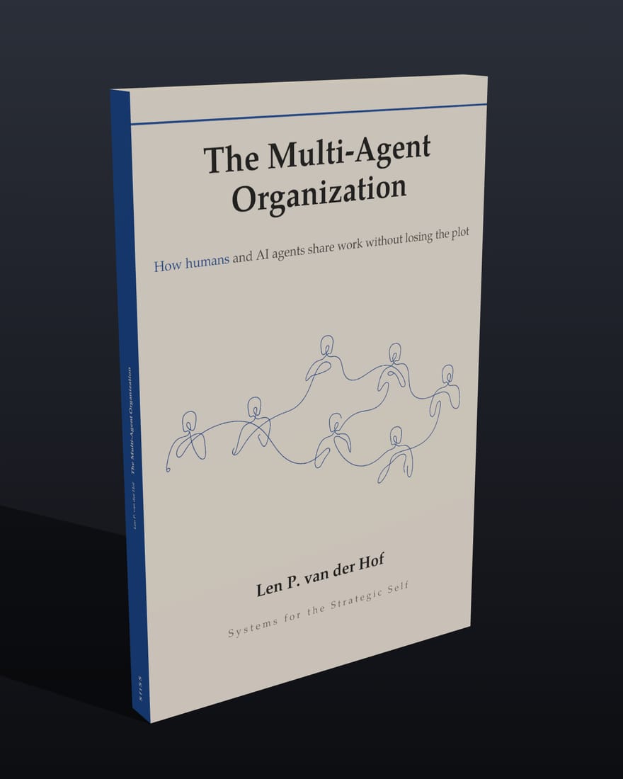 The Multi-Agent Organization, paperback