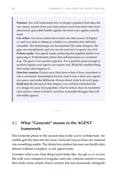 The chapter promise: You will understand how to design a pipeline that takes the raw, messy exports from your data sources…