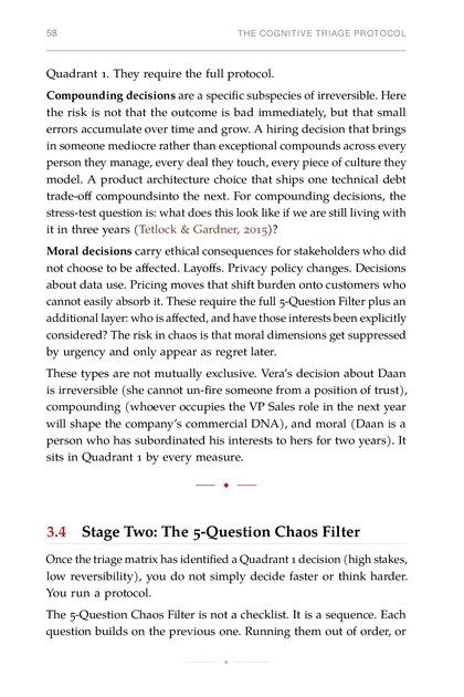 Decision-Making Under Chaos, printed page: These types are not mutually exclusive. Vera’s decision about Daan