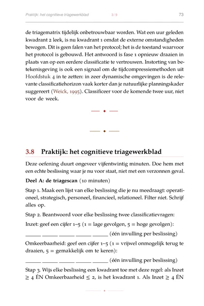 Beslissen onder Chaos, gedrukte pagina: Stap 1. Maak een lijst van elke beslissing die je nu meedraagt: operati-