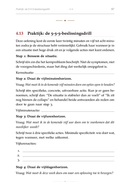 Beslissen onder Chaos, gedrukte pagina: Stap 1: Benoem de situatie