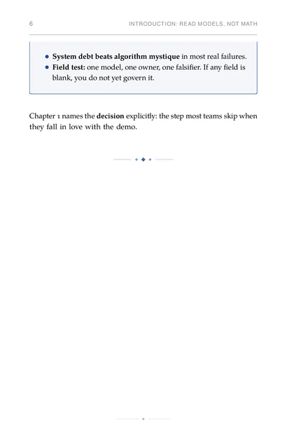 ML for Strategic Founders, printed page: System debt beats algorithm mystique in most real failures.