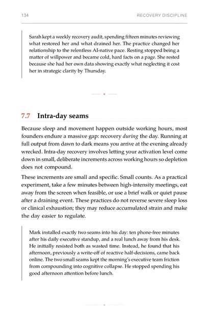 The Psychology of Founder Resilience, printed page: Because sleep and movement happen outside working hours, most
