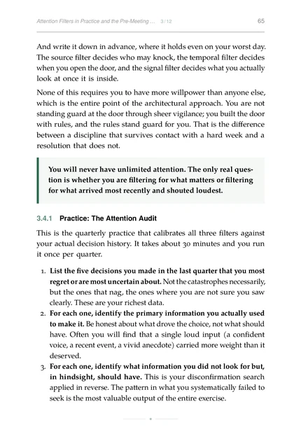 Stoic Systems for Decision-Making, printed page: You will never have unlimited attention. The only real ques-