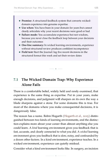 The chapter promise: A structured feedback system that converts wickeddomain experience into genuine expertise Use when: You…