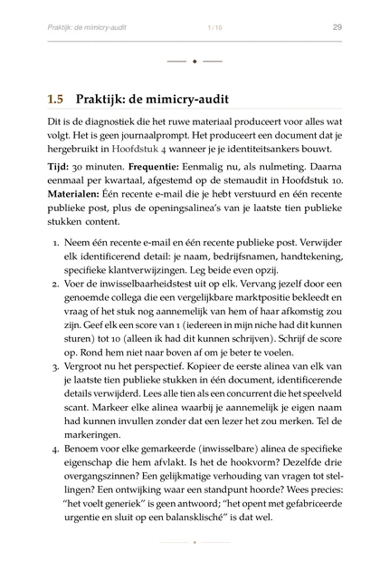 De Authentieke Operator, gedrukte pagina: Tijd: 30 minuten. Frequentie: Eenmalig nu, als nulmeting. Daarna