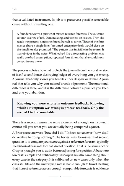 The Calibrated Mind, printed page: Knowing you were wrong is outcome feedback. Knowing