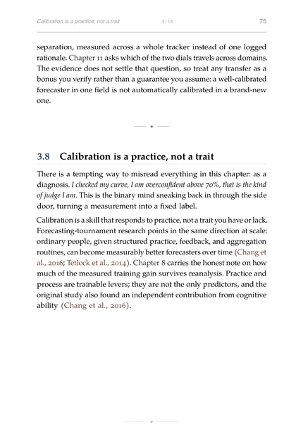The Calibrated Mind, printed page: There is a tempting way to misread everything in this chapter: