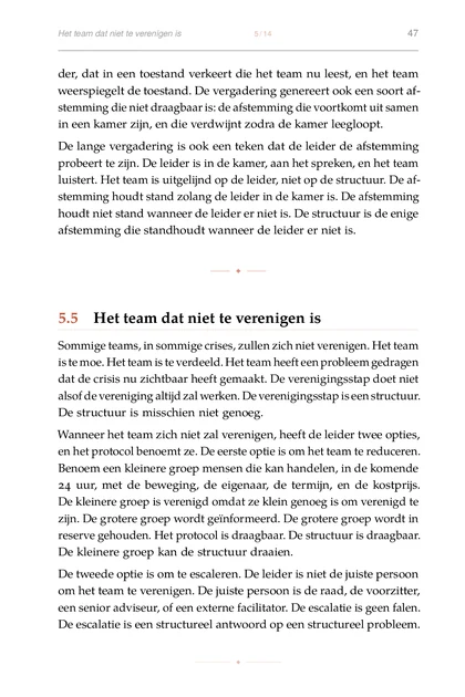 Crisisregie, gedrukte pagina: Benoem een kleinere groep mensen die kan handelen, in de komende