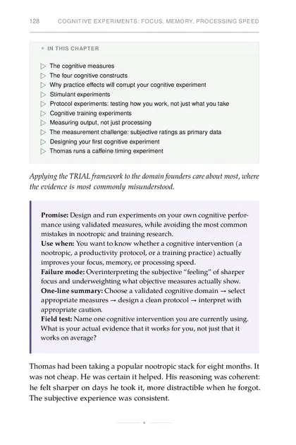 The chapter promise: Design and run experiments on your own cognitive performance using validated measures, while avoiding…