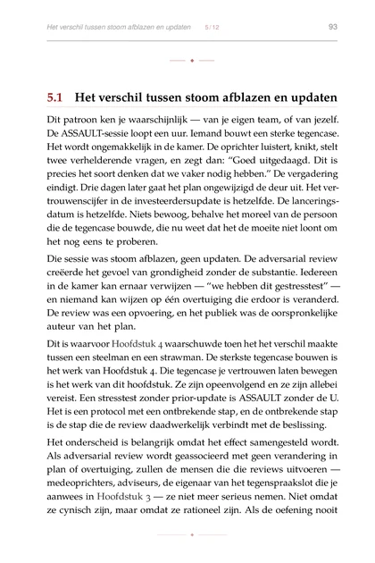 De Red Team Oprichter, gedrukte pagina: Als adversarial review wordt geassocieerd met geen verandering
