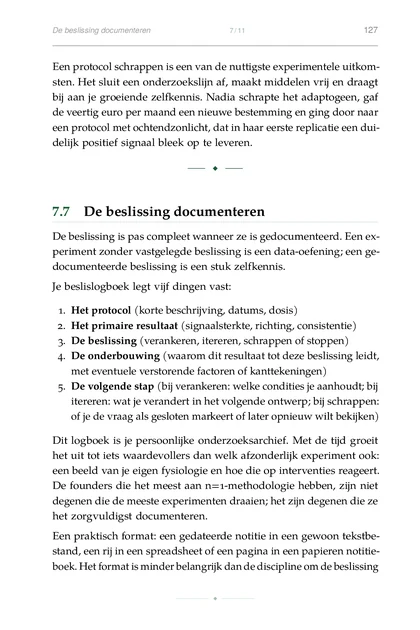 De Experimentele Oprichter, gedrukte pagina: De founders die het meest aan n=1-methodologie hebben, zijn niet