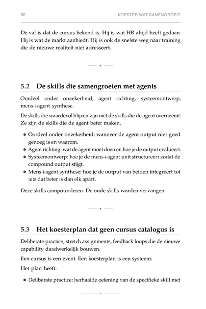 Het Talentsysteem, gedrukte pagina: Oordeel onder onzekerheid: wanneer de agent output niet goed